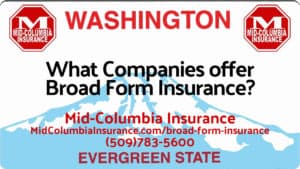What Companies Offer Broadform Insurance In Washington State?